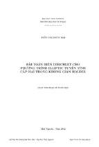 Luận văn thạc sĩ toán học bài toán biên dirichlet cho phương trình elliptic tuyến tính cấp hai trong không gian holder