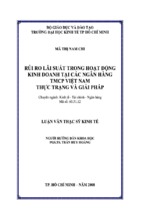 Luận văn thạc sĩ rủi ro lãi suất trong hoạt động kinh doanh tại các ngân hàng thương mại cổ phần việt nam   thực trạng và giải pháp