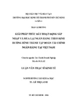 Luận văn thạc sĩ giải pháp thúc đẩy hoạt động sáp nhập và mua lại ngân hàng theo định hướng hình thành tập đoàn tài chính ngân hàng tại việt nam