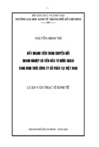 Luận văn thạc sĩ đẩy nhanh tiến trình chuyển đổi doanh nghiệp có vốn đầu tư nước ngoài sang hình thức công ty cổ phần tại việt nam