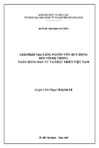 Luận văn thạc sĩ giải pháp nâng cao nguồn vốn huy động đối với hệ thống ngân hàng đầu tư và phát triển việt nam