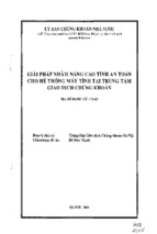 Luận văn thạc sĩ giải pháp nhằm nâng cao tính an toàn cho hệ thống máy tính tại trung tâm giao dịch chứng khoán