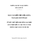 Tổ chức thực hiện hoạt động giao nhận hàng nhập khẩu fcl tại công ty tnhh thương mại và dịch vụ vận tải