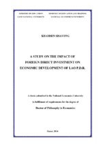 Luận án tiến sĩ a study on the impact of foreign direct investment on economic development of lao p.d.r.