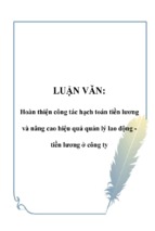 Hoàn thiện công tác hạch toán tiền lương và nâng cao hiệu quả quản lý lao động tiền lương ở công ty