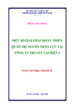 Luận văn thạc sĩ một số giải pháp hòan thiện quản trị nguồn nhân lực tại công ty truyền tải điện 4