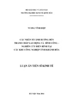 Luận án tiến sĩ các nhân tố ảnh hưởng đến tranh chấp lao động và đình công – nghiên cứu điển hình tại các khu công nghiệp tỉnh khánh hòa