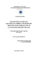 Luận văn thạc sĩ nâng cao hiệu quả hoạt động của nghiệp vụ thị trường mở trong điều hành chính sách tiền tệ của ngân hàng nhà nước việt nam