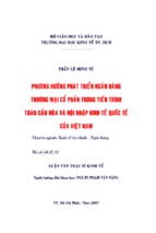 Luận văn thạc sĩ phương hướng phát triển ngân hàng thương mại cổ phần trong tiến trình toàn cầu hoá và hội nhập kinh tế quốc tế ở việt nam