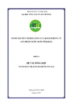 Khóa luận tốt nghiệp đánh giá mức độ hài lòng của khách hàng về sản phẩm nước suối vĩnh hảo