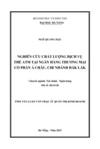 Tóm tắt luận văn thạc sĩ quản trị kinh doanh đánh giá chất lƣợng vụ thẻ atm của ngân hàng tmcp á châu chi nhánh đắk lắk