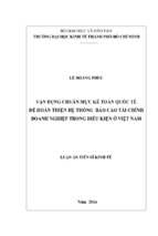 Luận án tiến sĩ vận dụng chuẩn mực kế toán quốc tếđể hoàn thiện hệ thống  báo cáo tài chính doanh nghiệp trong điều kiện ở việt nam