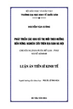 Luận án tiến sĩ phát triển các khu đô thị mới theo hướng bền vững nghiên cứu trên địa bàn hà nội