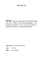 Tìm hiểu những ảnh hưởng từ hoạt động khai thác lộ thiên các mỏ năng lượng(than...), các khoáng sản kim loại và mỏ vật liệu xây dựng tác động tới môi trường và giải pháp khắc phục