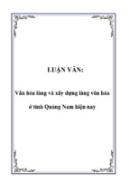 Văn hóa làng và xây dựng làng văn hóa ở tỉnh quảng nam hiện nay