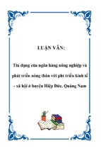Tín dụng của ngân hàng nông nghiệp và phát triển nông thôn với phát triển kinh tế   xã hội ở huyện hiệp đức, quảng nam