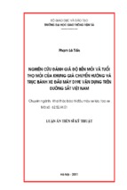 Luận văn tiến sĩ kỹ thuật nghiên cứu đánh giá độ bền mỏi và tuổi thọ mỏi của khung giá chuyển hướng và trục bánh xe đầu máy d19e vận dụng trên đường sắt việt nam   phạm lê tiến   copy