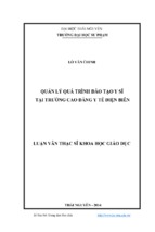 Luận văn thạc sĩ khoa học giáo dục  quản lý quá trình đào tạo y sĩ tại trường cao đẳng y tế điện biên