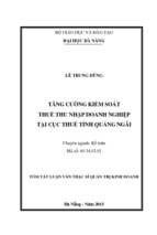 Tăng cường kiểm soát thuế thu nhập doanh nghiệp tại cục thuế tỉnh quảng ngãi