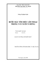 Luận văn thạc sĩ bước đầu tìm hiểu lời thoại trong văn xuôi vi hồng