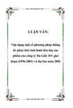 Vận dụng một số phương pháp thống kê phân tích tình hình tiêu thụ sản phẩm của công ty da giầy hn giai đoạn (1996 2001) và dự báo năm 2002