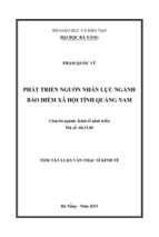 Tóm tắt luận văn thạc sĩ kinh tế  phát triển nguồn nhân lực ngành bảo hiểm xã hội tỉnh quảng nam