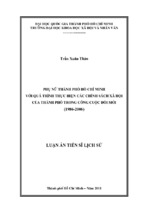 Luận văn tiến sĩ phụ nữ thành phố hồ chí minh với quá trình thực hiện các chính sách xã hội của thành phố trong công cuộc đổi mới