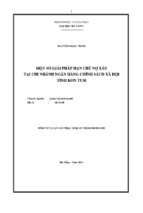 Tóm tắt luận văn thạc sĩ một số giải pháp hạn chế nợ xấu tại chi nhánh ngân hàng chính sách xã hội tỉnh kon tum