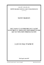 Luận văn thạc sĩ kinh tế thực trạng và giải pháp phát huy vai trò nguồn nhân lực trong phát triển kinh tế xã hội khu vực nông thôn tỉnh thái nguyên