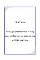 Những giải pháp hoàn thiện hệ thống mạng lưới bán hàng sản phẩm của công ty tnhh việt thắng