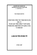 Hoàn thiện công tác thẩm định dự án đầu tư thuộc các tổng công ty xây dựng trong điều kiện phân cấp quản lý đầu tư hiện nay