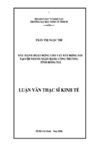 Luận án tiến sĩ đẩy mạnh hoạt động cho vay bất động sản tại chi nhánh ngân hàng công thương việt nam tỉnh đồng nai