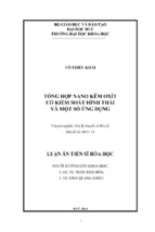 Luận án tiến sĩ hóa học tổng hợp nano kẽm oxít có kiểm soát hình thái và một số ứng dụng