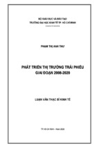 Luận án tiến sĩ phát triển thị trường trái phiếu việt nam giai đoạn 2008   2020