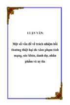 Luận văn một số vấn đề về trách nhiệm bồi thường thiệt hại do xâm phạm tính mạng, sức khỏe, danh dự, nhân phẩm và uy tín