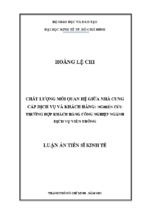 Luận án tiến sĩ chất lương mối quan hệ giữa nhà cung cấp dịch vụ và khách hàng ,nghiên cứu khách hàng công nghiệp và ngành viễn thông