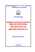 Luận án tiến sĩ dược học nghiên cứu một số giải pháp nâng cao chất lượng cung ứng thuốc tại bệnh viện nhân dân 115   huỳnh hiền trung