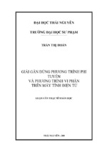 Luận văn thạc sĩ giải gần đúng phương trình phi tuyến và phương trình vi phân trên máy tính điện tử