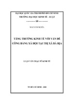 Luận văn thạc sỹ kinh tế tăng trưởng kinh tế với vấn đề công bằng xã hội tại thị xã bà rịa   mai văn nghĩa