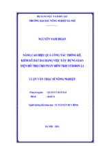Luận văn thạc sĩ nông nghiệp nâng cao hiệu quả công tác thống kê, kiểm kê đất đai bằng việc xây dựng giao diện hỗ trợ cho phần mềm tk05 version 2