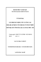 Luận văn thạc sĩ giải pháp huy động vốn và nâng cao hiệu quả sử dụng vốn cho đầu tư phát triển trên địa bàn tỉnh đắklắk giai đoạn 2006 – 2010