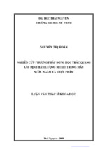 Luận văn thạc sĩnghiên cứu phương pháp động học trắc quang xác định hàm lượng nitrit trong mẫu nước ngầm và thực phẩm