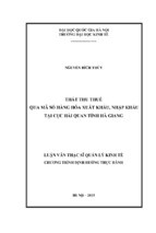 Luận văn thạc sĩ quản lý kinh tế thất thu thuế qua mã số hàng hóa xuất khẩu, nhập khẩu tại cục hải quan tỉnh hà giang