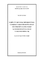 Luận văn thạc sĩ nông nghiệp nghiên cứu một số đặc điểm dịch tễ học, căn bệnh của bệnh viêm đường hô hấp mãn tính trên gà công nghiệp tại thành phố buôn ma thuột và biện pháp phòng trị