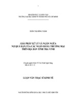 Giải pháp xử lý và ngăn ngừa nợ quá hạn của các ngân hàng thương mại trên địa bàn tỉnh trà vinh