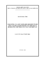 ảnh hưởng của chủ nghĩa hiện sinh đối với đời sống văn hóa xã hội phương tây hiện đại và định hướng tiếp nhận nó ở việt nam