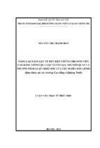 Nâng cao năng lực tư duy biện chứng cho sinh viên cao đẳng thông qua việc giảng dạy thế giới quan và phương pháp luận triết học của chủ nghĩa mác   lênin (qua khảo sát các trường cao đẳng ở quảng ninh)