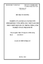 Nghiên cứu, đánh giá tài nguyên sinh khí hậu vùng đông bắc việt nam phục vụ phát triển một số cây trồng nông, lâm nghiệp có giá trị kinh tế