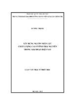 Xây dựng nguồn nhân lực chất lượng cao ở tỉnh thái nguyên trong giai đoạn hiện nay