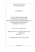 Vận dụng phương pháp phát hiện và giải quyết vấn đề vào dạy học chương phương pháp tọa độ trong không gian cho học sinh trung học phổ thông (hình học 12   nâng cao)